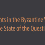 Workshop- Peasants in the Byzantine World